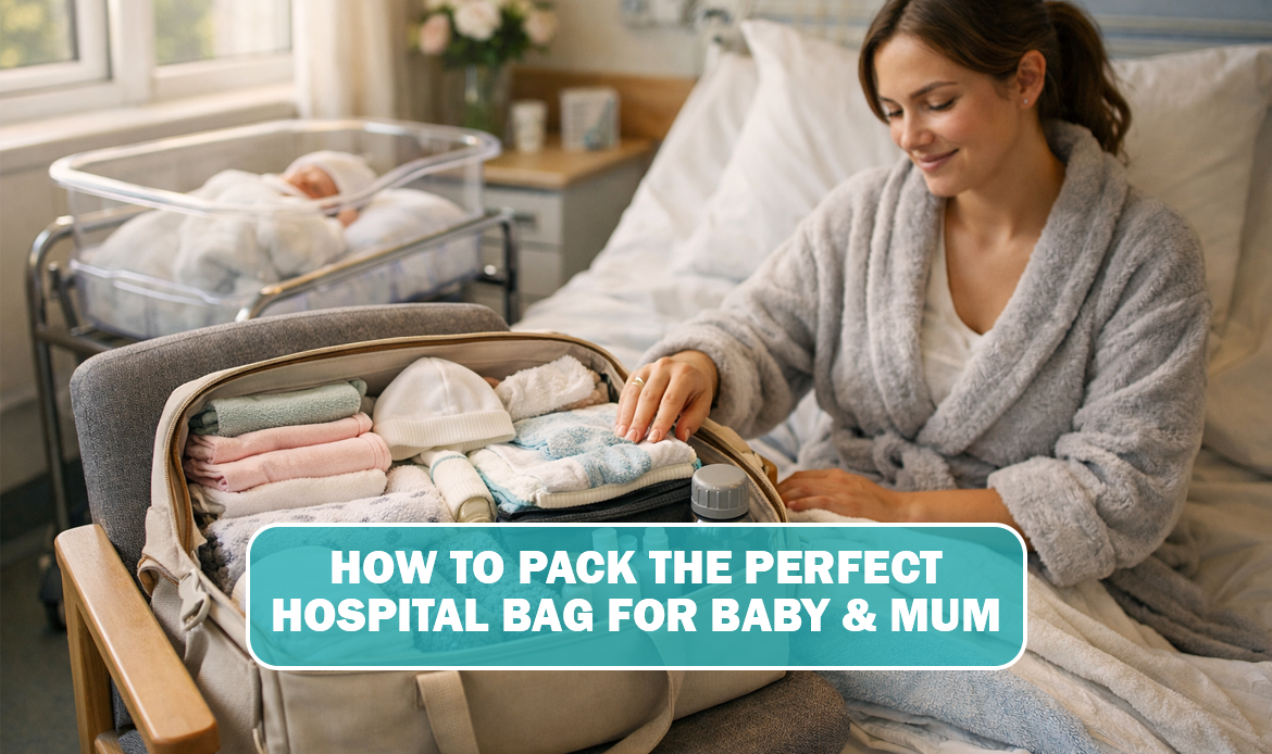 How to Pack the Perfect Hospital Bag for Baby & Mum