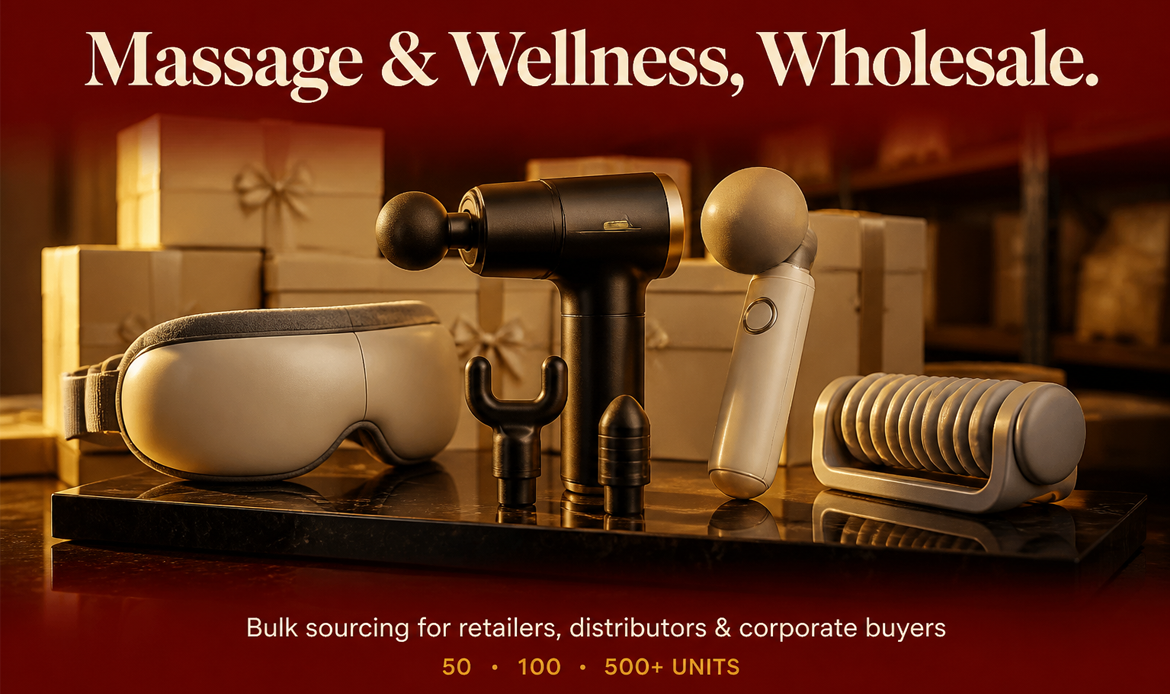 Wholesale Massage &amp; Wellness Products: Bulk Supplier for Retailers &amp; Distributors